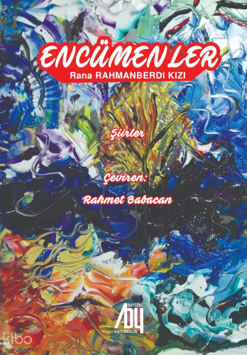 Encümeler | Rana Rahanberdi Kızı | Baygenç Yayıncılık