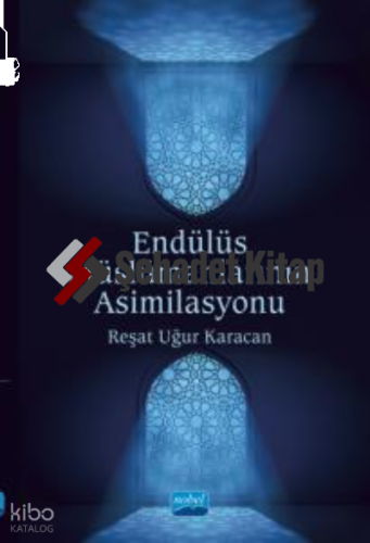 Endülüs Müslümanlarının Asimilasyonu