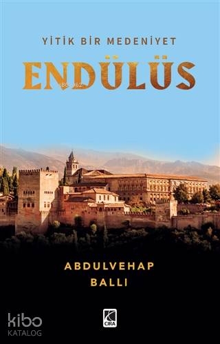 Endülüs; Yitik Bir Medeniyet