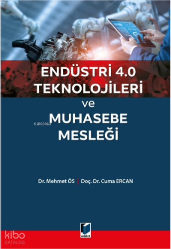 Endüstri 4.0 Teknolojileri ve Muhasebe Mesleği