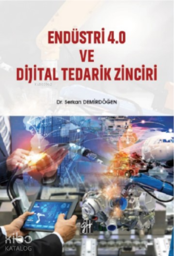 Endüstri 4 ve Dijital Tedarik Zinciri