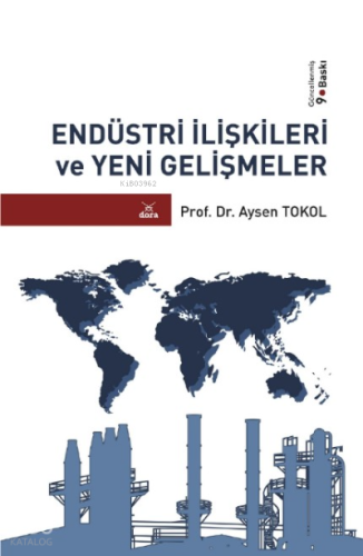 Endüstri İlişkileri ve Yeni Gelişmeler