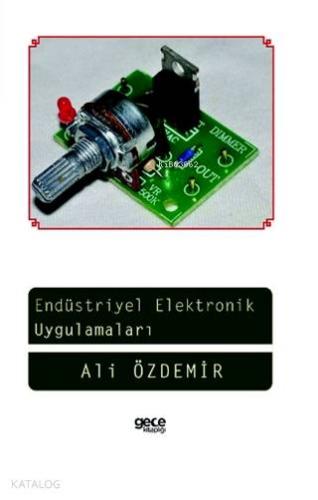 Endüstriyel Elektronik Uygulamaları