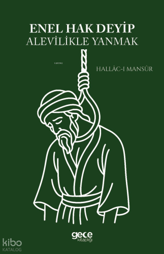 Enel Hak Deyip Alevilikle Yanmak