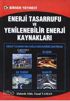 Enerji Tasarrufu ve Yenilenebilir Enerji Kaynakları