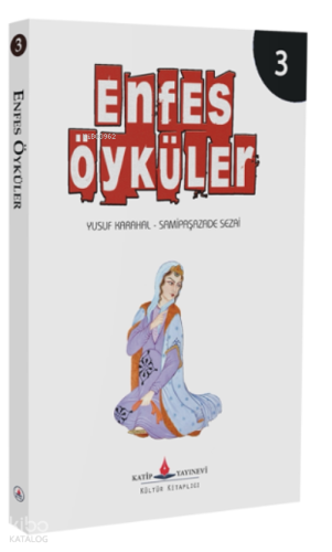 Enfes Öyküler – 3