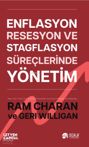 Enflasyon Resesyon ve Stagflasyon Süreçlerinde Yönetim