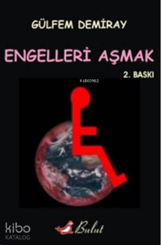 Engelleri Aşmak
