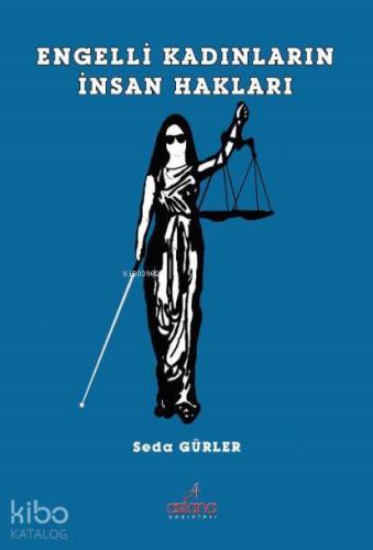 Engelli Kadınların İnsan Hakları