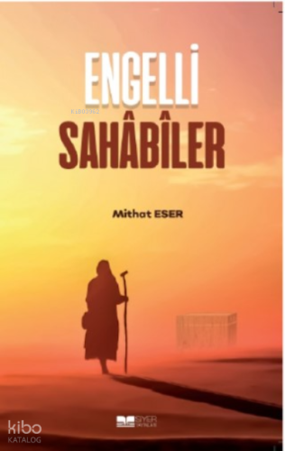 Engelli Sahabiler