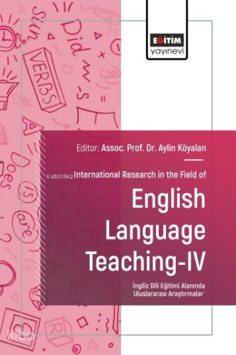 English Language Teaching-IV;International Research in the Field of | 
