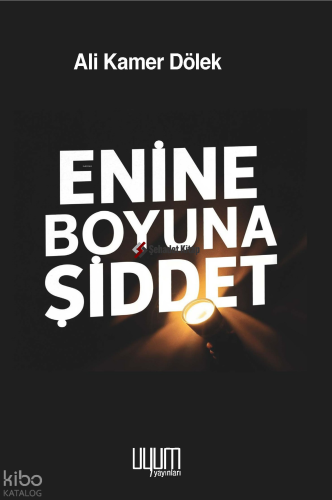 Enine Boyuna Şiddet