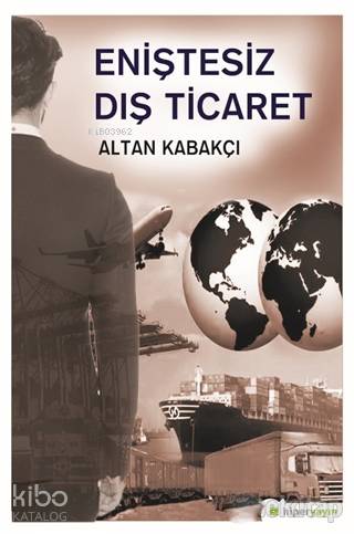 Eniştesiz Dış Ticaret