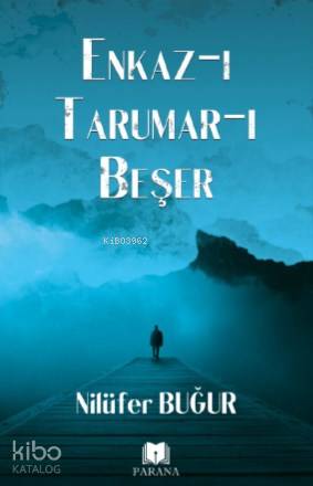 Enkaz-ıTarumar-ı Beşer