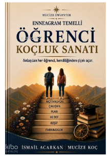 Enneagram Temelli Öğrenci Koçluk Sanatı