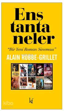 Enstantaneler; Bir Yeni Roman Sineması