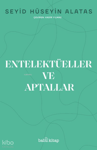 Entelektüeller ve Aptallar