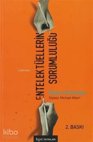 Entelektüellerin Sorumluluğu