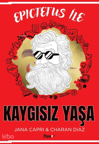 Epictetus ile Kaygısız Yaşa