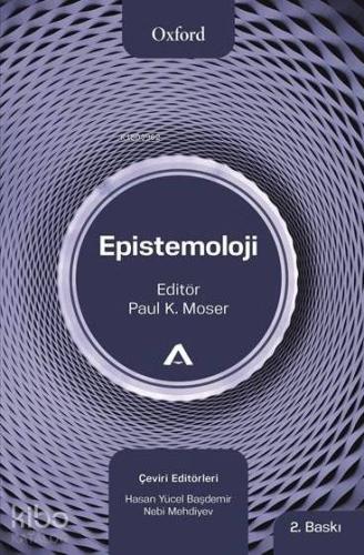 Epistemoloji - Oxford | Kolektif | Liberte Yayınları