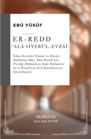 Er-Redd 'ala Siyeri'l Evzaî | Ebû Yûsuf | Darul İslam Yayınları