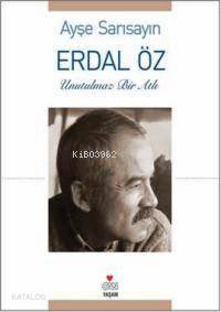Erdal Öz; Unutulmaz Bir Atlı