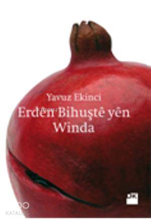 Erdên Bihuştê yên Winda