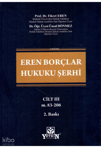 Eren Borçlar Hukuku Şerhin | Fikret Eren | Yetkin Yayınları