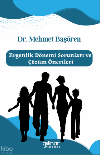 Ergenlik Dönemi Soruları ve Çözüm Önerileri