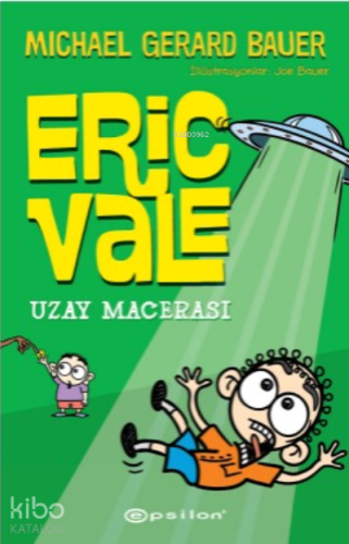 Eric Vale – Uzay Macerası (Ciltli)