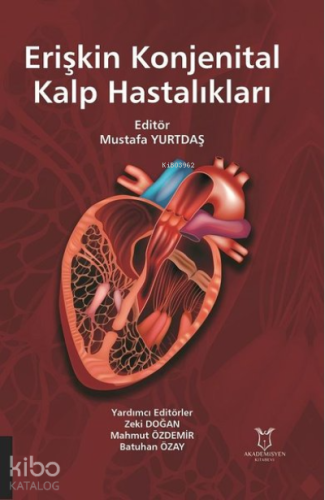 Erişkin Konjenital Kalp Hastalıkları