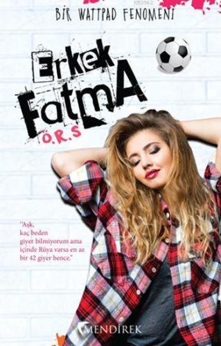 Erkek Fatma; Bir Wattpad Fenomeni