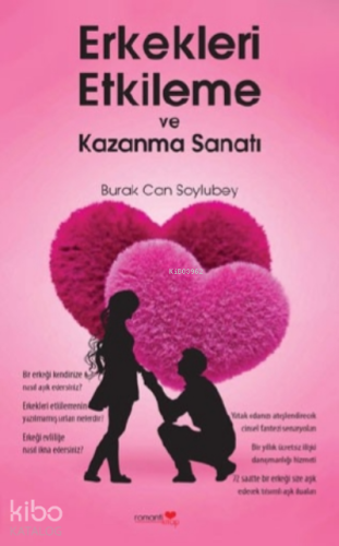 Erkekleri Etkileme Ve Kazanma Sanatı