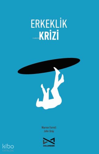 Erkeklik Krizi