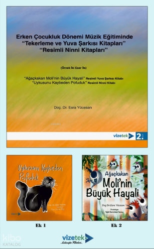 Erken Çocukluk Dönemi (Pofuduk-Ağaçkakan Moli)