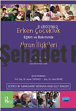 Erken Çocukluk Eğitim ve Bakımında Akran İlişkileri