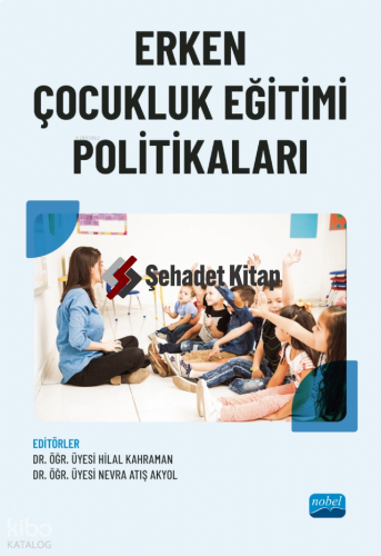 Erken Çocukluk Eğitimi Politikaları