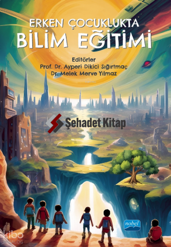 Erken Çocuklukta Bilim Eğitimi