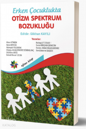 Erken Çocuklukta Otizm Spektrum Bozukluğu