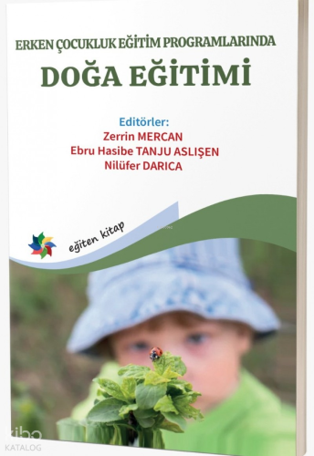 Erken Çoğunluk Eğitim Programlarında Doğa Eğitimi