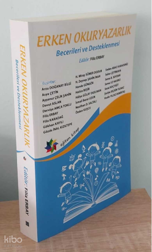 Erken Okuryazarlık Becerileri ve Desteklenmesi