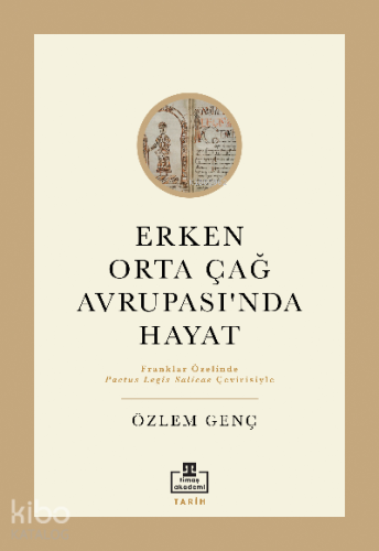 Erken Orta Çağ Avrupasında Hayat