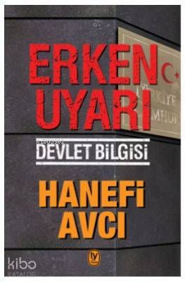 Erken Uyarı; Devlet Bilgisi