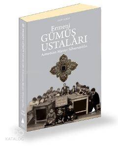 Ermeni Gümüş Ustaları