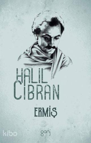 Ermiş | Halil Cibran | Ganj Yayınları