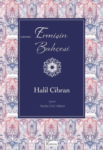 Ermişin Bahçesi - Bez Ciltli | Halil Cibran | Koridor Yayıncılık