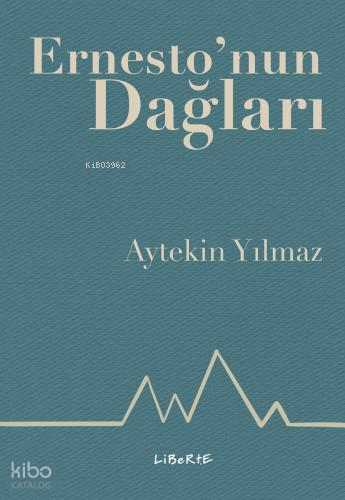 Ernesto'nun Dağları