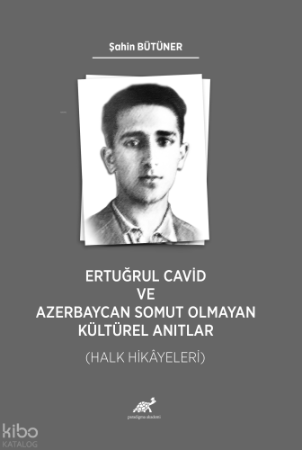 Ertuğrul Cavid ve Azerbaycan Somut Olmayan Kültürel Anıtlar (Halk Hika