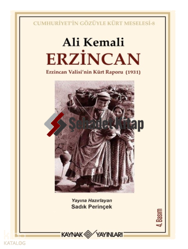 Erzincan;Erzincan Valisi’nin Kürt Raporu (1931)