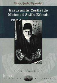 Erzurumlu Yeşilzade Mehmed Salih Efendi